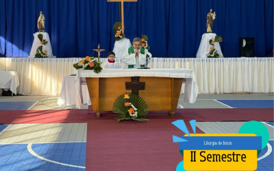 Liturgia de inicio del segundo semestre